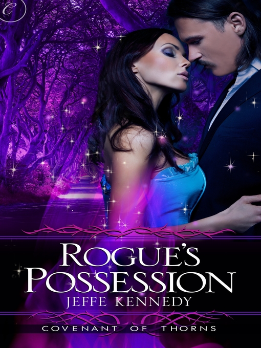 Title details for Rogue's Possession by Jeffe Kennedy - Available